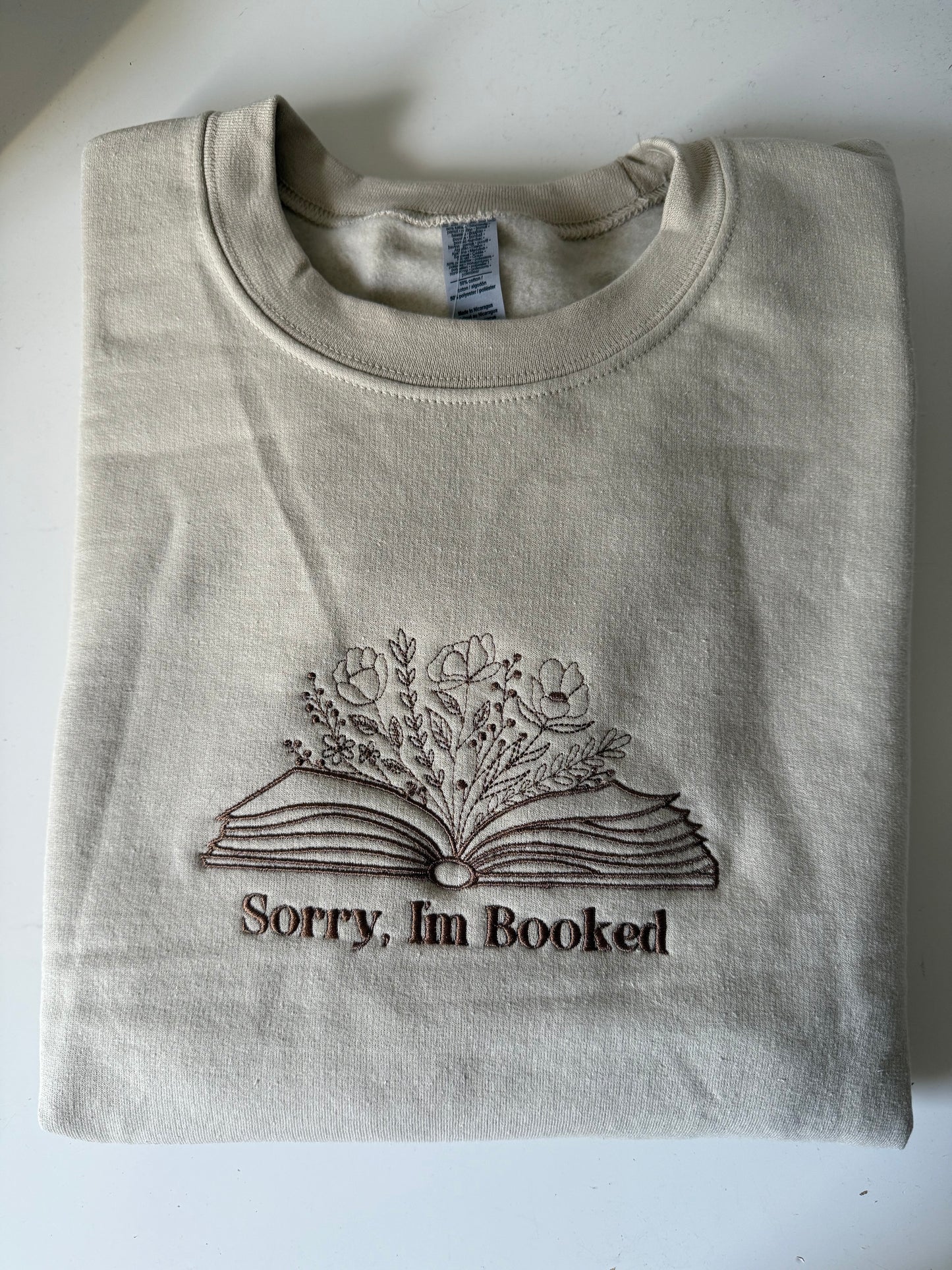 Sorry I'm Booked Sweatshirt