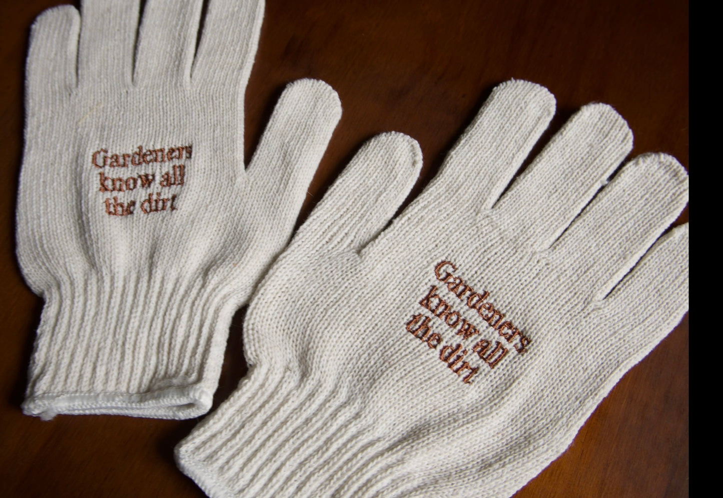 Gardeners Know All the Dirt Gardening Gloves